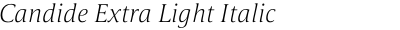 Candide Extra Light Italic